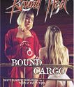 Film Bokep Bound Cargo 2020