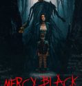 Nonton Film Mercy Black 2019