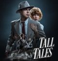 Nonton Film Tall Tales 2019