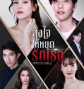 Drama Thailand Irresistible 2021 TAMAT