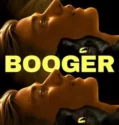 Booger (2024) Sub Indo