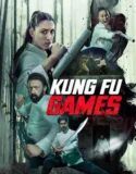 Kung Fu Games (2024) Sub Indo