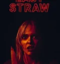 Last Straw (2024) Sub Indo