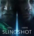 Slingshot (2024) Sub Indo